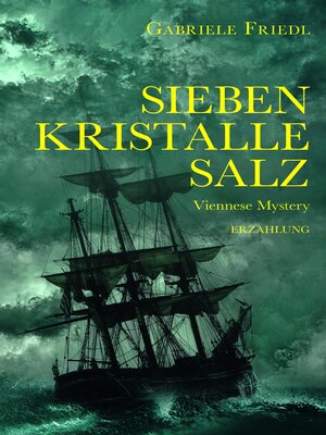 cover image of Sieben Kristalle Salz